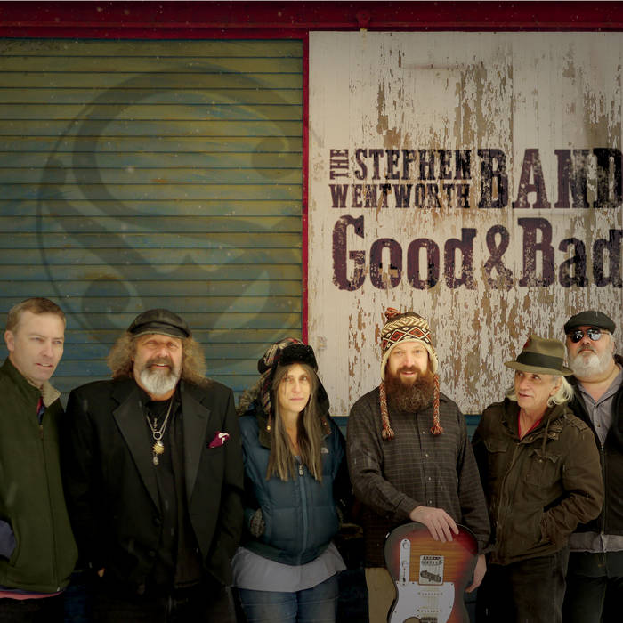The Stephen Wentworth Band, Good and Bad portrait